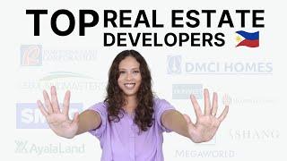 TOP REAL ESTATE DEVELOPERS IN THE PHILIPPINES