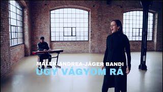 Malek Andrea-Jáger Bandi-Úgy vágyom rá #gospel (Official Music Video)