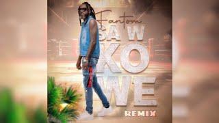 Fantom - SAW KO WÈ _ REMIX RABODAY ( Prodz By Dj Malia ) #hittiktok