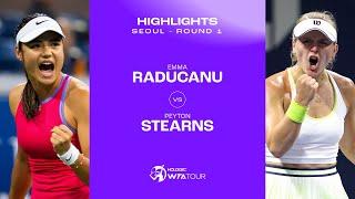 Emma Raducanu vs. Peyton Stearns | 2024 Seoul Round 1 | WTA Match Highlights