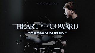 Heart Of A Coward - Drown In Ruin - Drum Cover