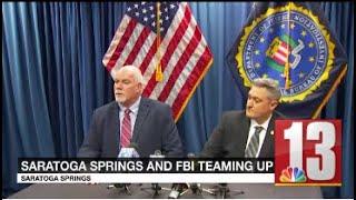 Saratoga Springs PD  FBI team up