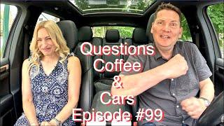 Questions, Coffee & Cars #99 // Rental car shenanigans!