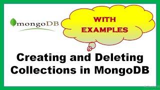 Creating and Deleting Collections in MongoDB