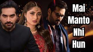 Mai Manto Nhi Hun Drama New Update | Humayun Saeed | Sajal Ali | Sanam Saeed | Azaan Sami Khan | Ary