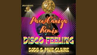 Disco Feeling (Paco Caniza Remix)