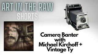 ART in the RAW | SHORT from ep 5:  Michael Kirchoff + Vintage Ty -- Graflex Crown Graphic 4x5 Camera