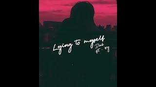 Dab - Lying to myself (feat. sy)