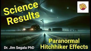 OTR Ep11: Dr. Jim Segala's Skinwalker Ranch Hitchhiker Effect Science - Off The Ranch Podcast