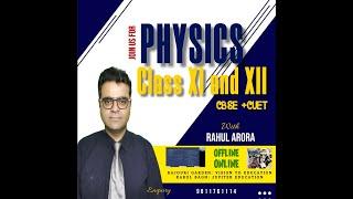 Physics Classes by Rahul Arora