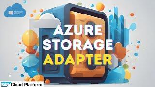 What is Azure Storage Adapter in SAP CPI? #sap #azure #sapcpi