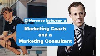 The Difference Between A Marketing Coach and Marketing Consultant