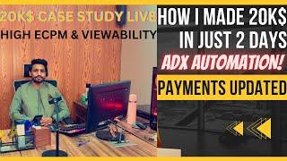 Adx automation all payments added proof | HIGH ECPM ADX AUTOMATION PAYMENT PROOF