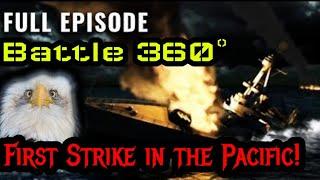 Battle 360 | America's First Strike in the Pacific (S1, E3)| REACTION!