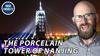 The Porcelain Tower of Nanjing