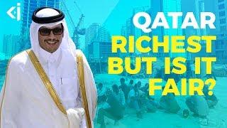 Qatar is the RICHEST country but is it FAIR? -  KJ VIDS