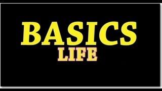 BASICS LIFE