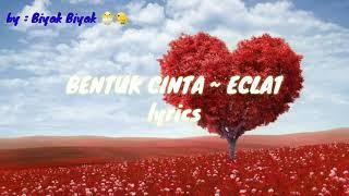 BENTUK CINTA ( ECLAT) ~ Lyrics with exo version