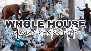 WHOLE HOUSE CLEAN WITH ME | CLEAN + UNDECORATE | GROCERY HAUL + RESTOCK | Lauren Yarbrough