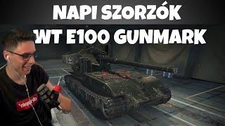 Napi szorzók, majd Wt E100 gunmark!