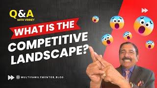 What is The Competitive Landscape?