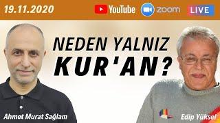 Edip Yüksel ile Sadece Kuran üzerine söyleşi