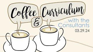 Coffee & Curriculum Episode 1