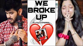 WE BROKE UP ft. @avantinagral | Dialogue With Beats | LATEST MEME SONG | UlluMinati NATION #breakup