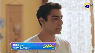 Yahya  Episode 05 Promo | Friday at 8:00 PM only on Har Pal Geo