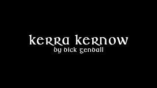 KERRA KERNOW