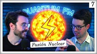 Fusión Nuclear: Tokamaks, ITER y nuestro Futuro Energético | Quantum FM #7 feat. @fisicalimite