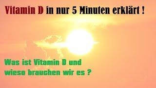 Vitamin D - in nur 5 Minuten erklärt ! wieso jeder Vitamin D nutzen sollte