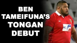 Ben Tameifuna's Tongan Debut