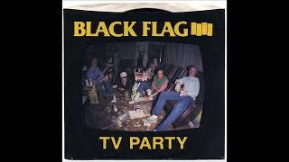 Black Flag  - TV Party (Re-pitched to Concert pitch A440hz)