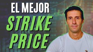 ¿Cómo Elegir el Strike Price Perfecto?