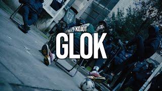 KOJOT - GLOK  (OFFICIAL VIDEO)