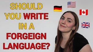  Should You Write Your Book in a Foreign Language? 