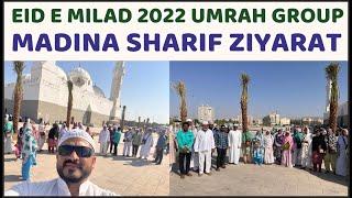 Madina Sharif Ziyarat | EID E MILAD 2022 Umrah Group | Al Farooq Tours & Travels Ahmedabad