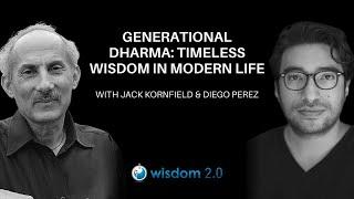 Generational Dharma: Jack Kornfield and Yung Pueblo (Diego Perez), interviewed by Cecily Mak