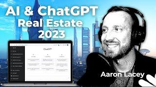 ChatGPT for Real Estate in 2023 | How to use AI to Grow Your Realtor Business