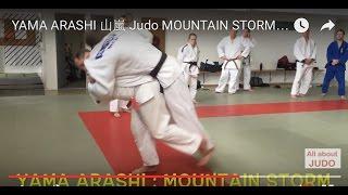 YAMA ARASHI   山嵐  Judo MOUNTAIN STORM Throw