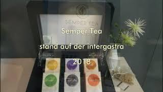 Semper Tea auf der Intergastra 2018 in Stuttgart