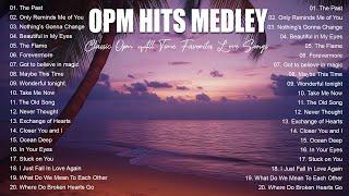 Selected Old Medley (Lyrics)  Classic Opm All Time Favorites Love Songs