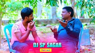 Podcast : কি বললো Sound System নিয়ে Dj Sp Sagar || Mono Guruji