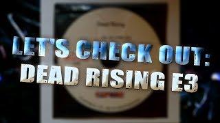 DEAD RISING's E3 2006 Demo - A Closer Look...