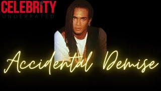 Accidental Demise - The Rob Pilatus Story (Milli Vanilli)