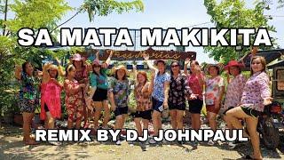 SA MATA MAKIKITA DANCE REMIX | Dj John Paul |  Dance Fitness | Team Kembotero