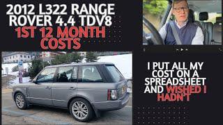 2012 L322 Range Rover - 4.4 TDV8 - first 12 month running cost report.