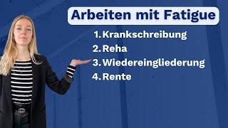 Berufsunfähig durch Fatigue | Reha | Erwerbsminderungsrente | Finanzielle Unterstützung