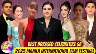 Best Dressed Celebrities sa 2025 Manila International Film Festival